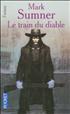 Le Train du Diable Format Poche - Pocket