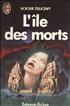 L'île des morts Format Poche - J'ai Lu