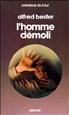 L'homme démoli Format Poche - Denoël