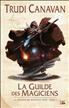 La Guilde des Magiciens - édition limitée reliée cartonnée sous jaquette Grand Format - Bragelonne