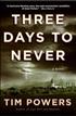 A deux pas du néant : Three days to never Grand Format