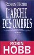 Le Vaisseau Magique : L'arche des ombres Hardcover - Pygmalion