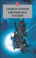 Crépuscule d'Acier Format Poche - Le Livre de Poche