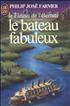 Le Bateau fabuleux Format Poche - J'ai Lu