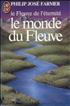 Le Monde du fleuve Format Poche - J'ai Lu