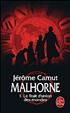 Malhorne : Le trait d'union des mondes Format Poche - Le Livre de Poche