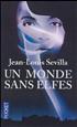 Un Monde sans Elfes Format Poche - Pocket