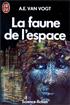 La faune de l'espace Format Poche - J'ai Lu