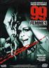 Les brulantes : 99 femmes DVD