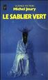 Le Sablier vert Hardcover - Pocket