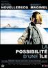 La Possibilité d'une île DVD 16/9 2:35 - BAC Films