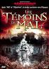 Les Témoins du mal DVD 16/9 2:35 - Swift Productions