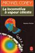 La Locomotive à vapeur céleste Grand Format - Le Livre de Poche