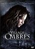 Le Village des ombres DVD 16/9 2:35