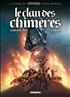 Le Clan des Chimères 2. Bûcher - Réédition A4 Couverture Rigide - Delcourt