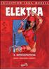 Introspection : 100% MARVEL: ELEKTRA - 3 