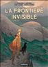 LA FRONTIÈRE INVISIBLE 2 A4 Couverture Rigide - Casterman