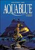 Aquablue 10. Le Baiser d'Arakh A4 Couverture Rigide - Delcourt