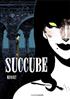 Succube, tome 1 A4 Couverture Rigide - Manolosanctis