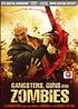 Gangsters, Guns and Zombies DVD 16/9 2:35 - Emylia