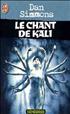 Le chant de Kali Format Poche - J'ai Lu