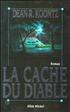 La cache du diable Hardcover - Albin Michel