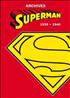 Archives Superman 1939-1940 : SUPERMAN - ARCHIVES 1939-1940 