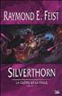 Silverthorn Hardcover - Bragelonne