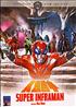 Super Inframan DVD 16/9 2:35 - CTV International