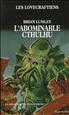 L'abominable Cthulhu Format Poche - Fleuve Noir