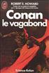 Conan le vagabond Format Poche - J'ai Lu