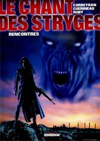 Le Chant des Stryges : 7. Rencontres