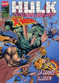 Hulk : Semic/Marvel France : 41 . Hulk contre les X-Men-La grande illusion