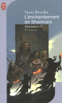 L'enchantement de Shannara : L' Enchantement de Shannara