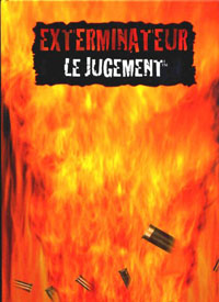 Exterminateur : le Jugement : Exterminateur, le Jugement