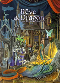 Rêve de Dragon 2ème édition : Rêve de Dragon