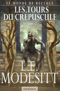 Les Tours du Crépuscule - Tome 2