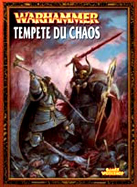 Warhammer Battle : Tempête du Chaos