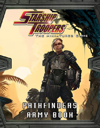 Starship Troopers : The Pathfinders Army Book