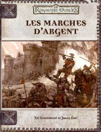 Les Royaumes Oubliés - Système D20 : Les Marches d'argent