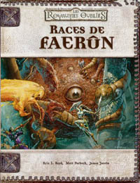 Les Royaumes Oubliés - Système D20 : Races de Faerûn