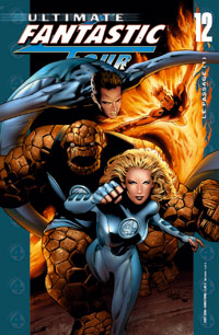 Ultimate Les 4 fantastiques : ULTIMATE FANTASTIC FOUR 12