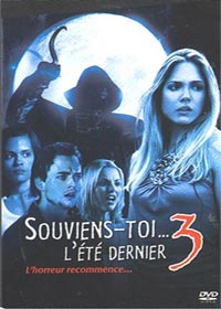 Souviens-toi... l'été dernier 3 : Souviens toi l'été dernier 3