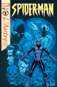 Spider-Man mensuel : Spider-Man V.II - 80 L'autre