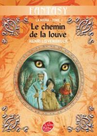 La Louve et l'Enfant : Le Chemin de la Louve