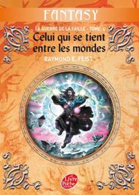 Milamber, le mage : Celui qui se tient entre les mondes