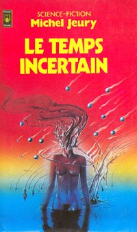 Le Temps incertain