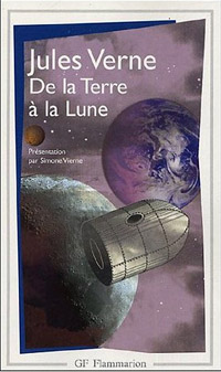 De la Terre à la Lune : Suivi de Autour de la Lune