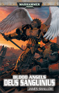 Deus Sanguinus : Blood Angels, Tome 2 : Deus Sanguinius