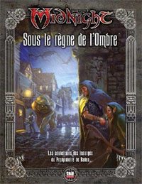 Midnight 2 - Système D20 : Sous le règne de l'Ombre